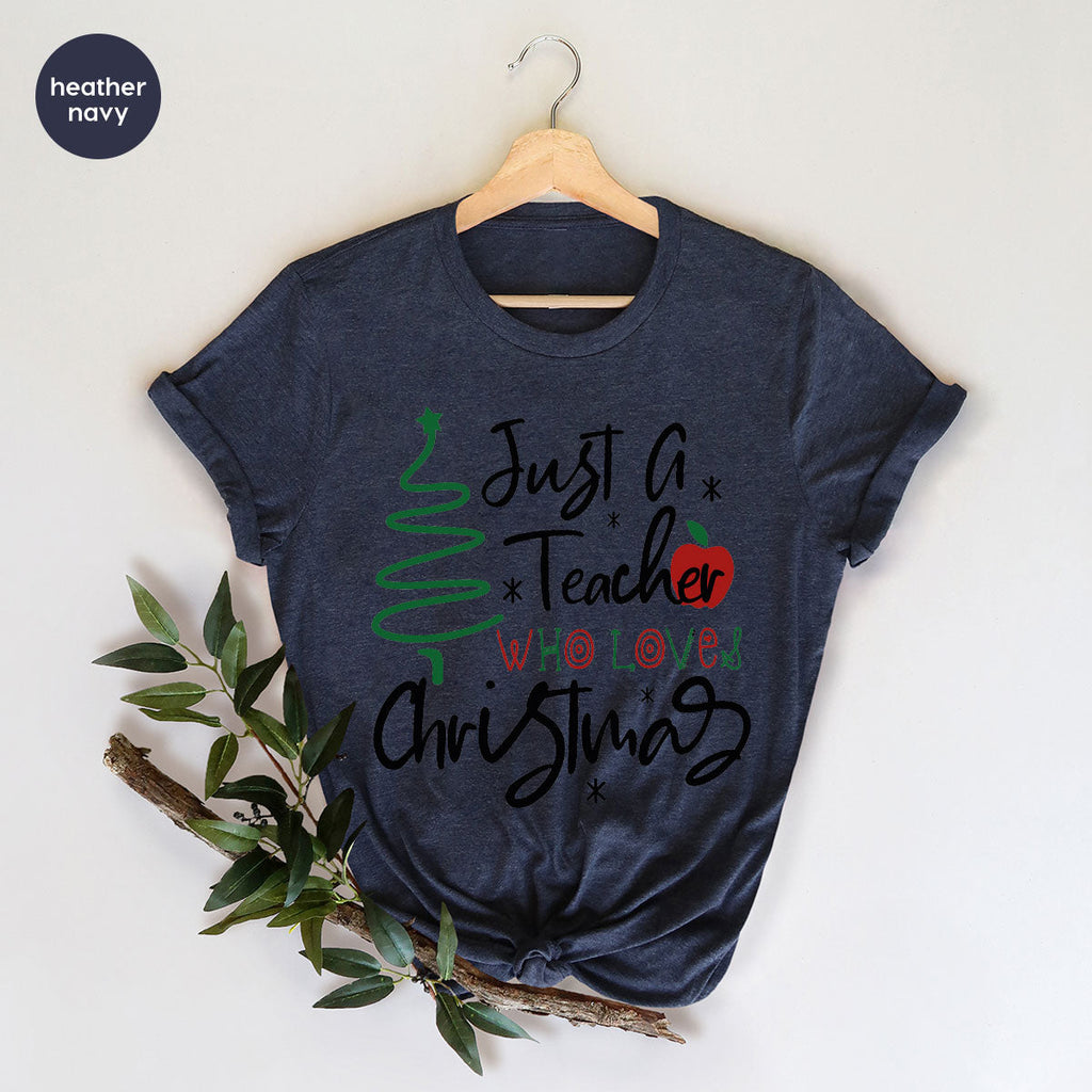 2023 Christmas Love Shirt, Just A Teach Who Loves Tee, Xmas product image 29