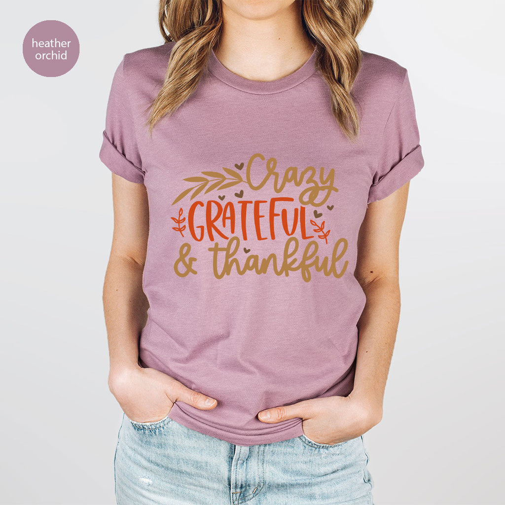 Funny Fall T Shirt, Gift for Her, Crazy Grateful Thankful product image 59