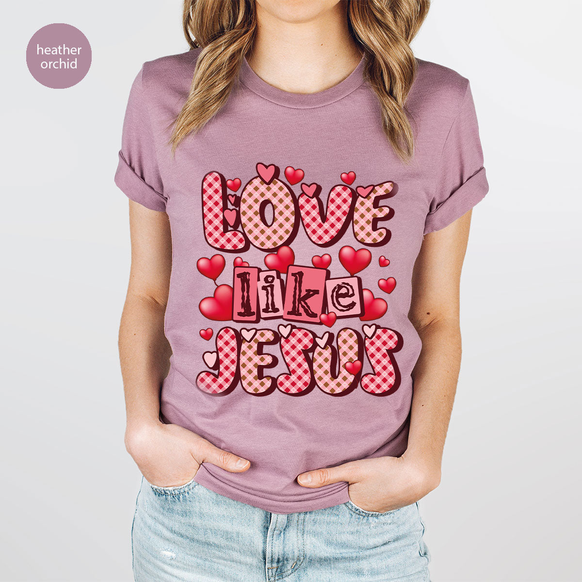 Love Like Jesus Shirt, Valentine's Day Best Gift for Lovers product image 46