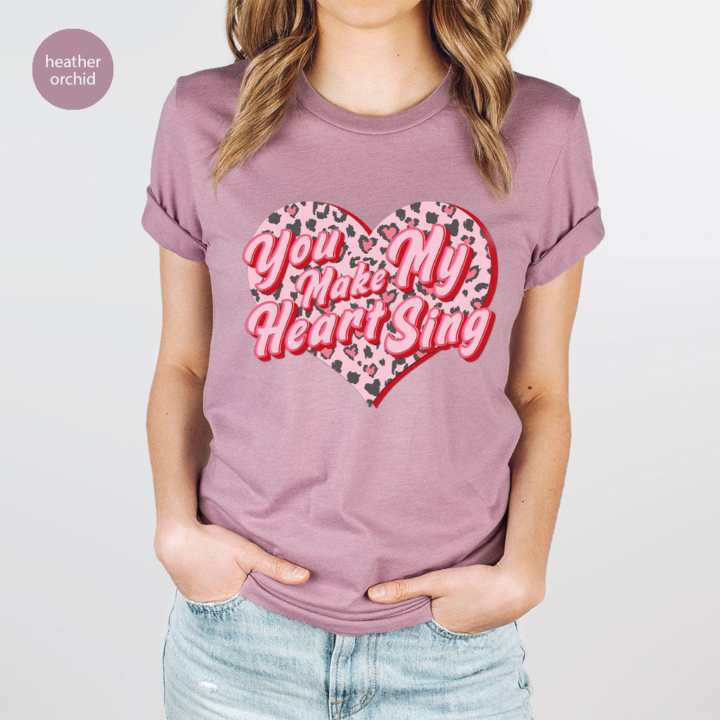 You Make My Heart Sing Shirt, Valentine's Day Romantic Gift product image 46