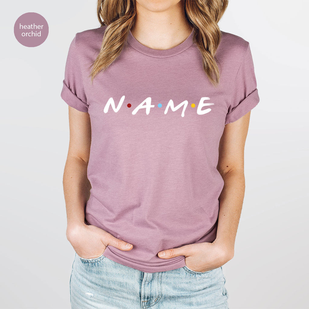 Name Shirt, Funny Custom T-Shirt, Tee product image 40