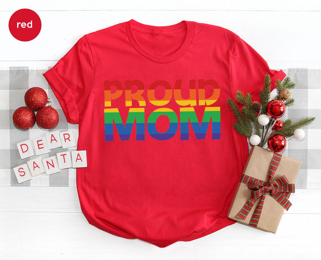 Proud Mom Shirt, LGBT T-Shirt, Tee product image 50