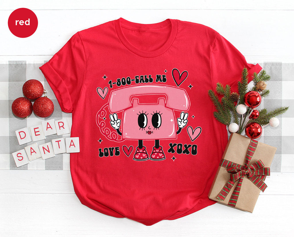 Call Me Lover Shirt, Funny Valentine's Day Cute Love T-Shirt product image 49