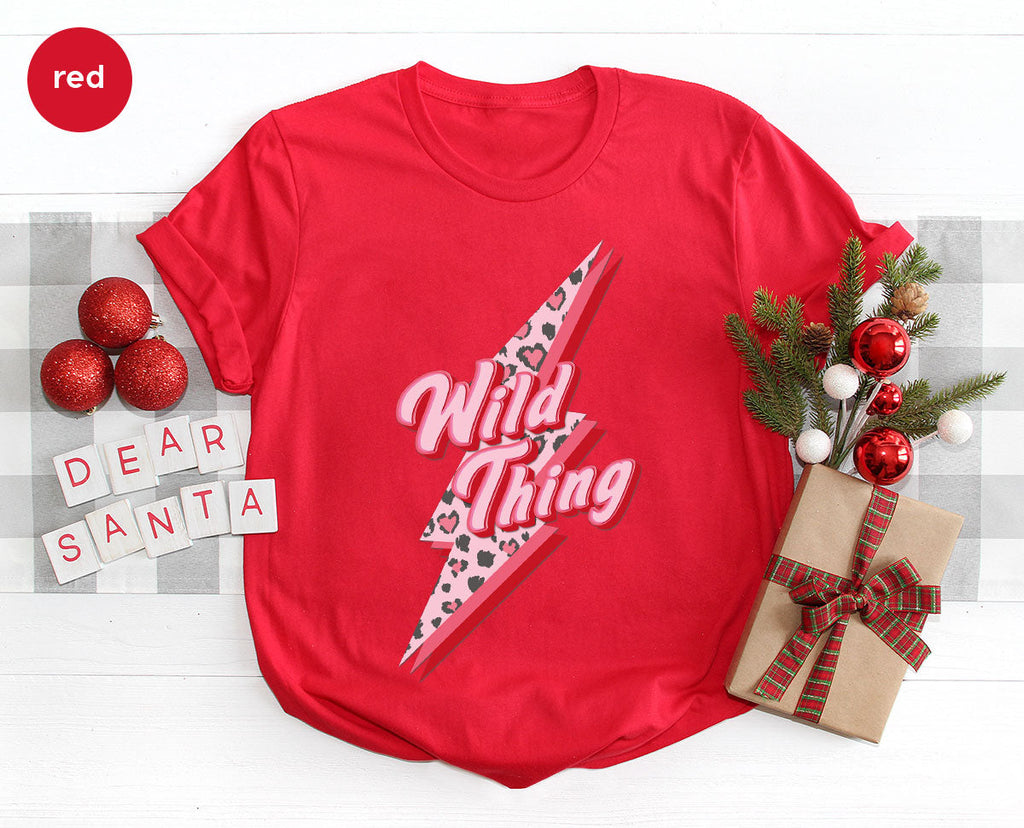 Wild Thing Shirt, Valentine's Day Lover T-Shirt, product image 48