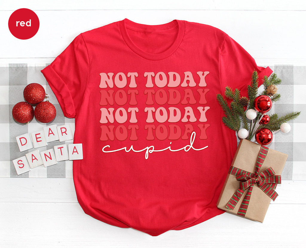 Not Today Shirt, Cupid T-Shirt, Cute Tee product image 8