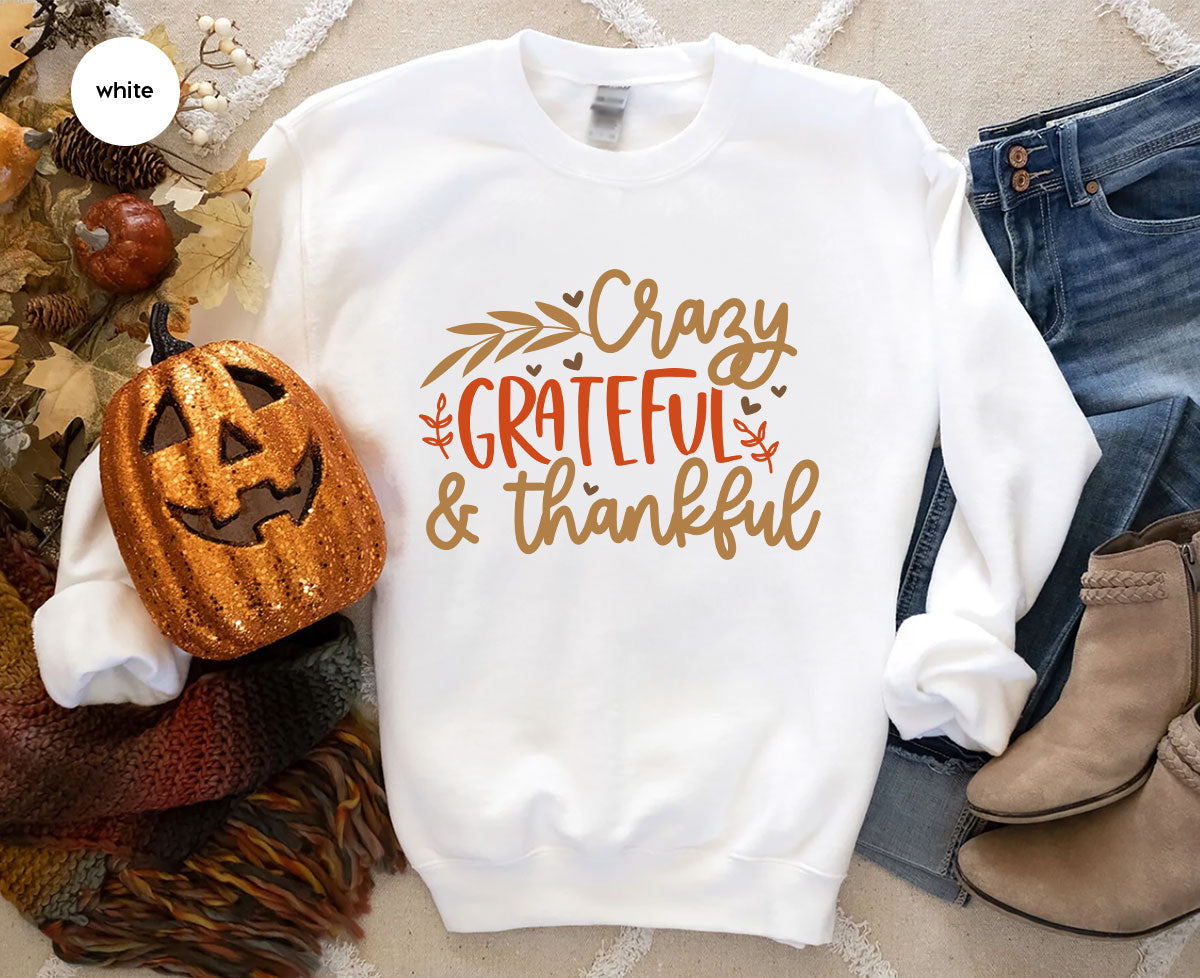 Funny Fall T Shirt, Gift for Her, Crazy Grateful Thankful product image 73