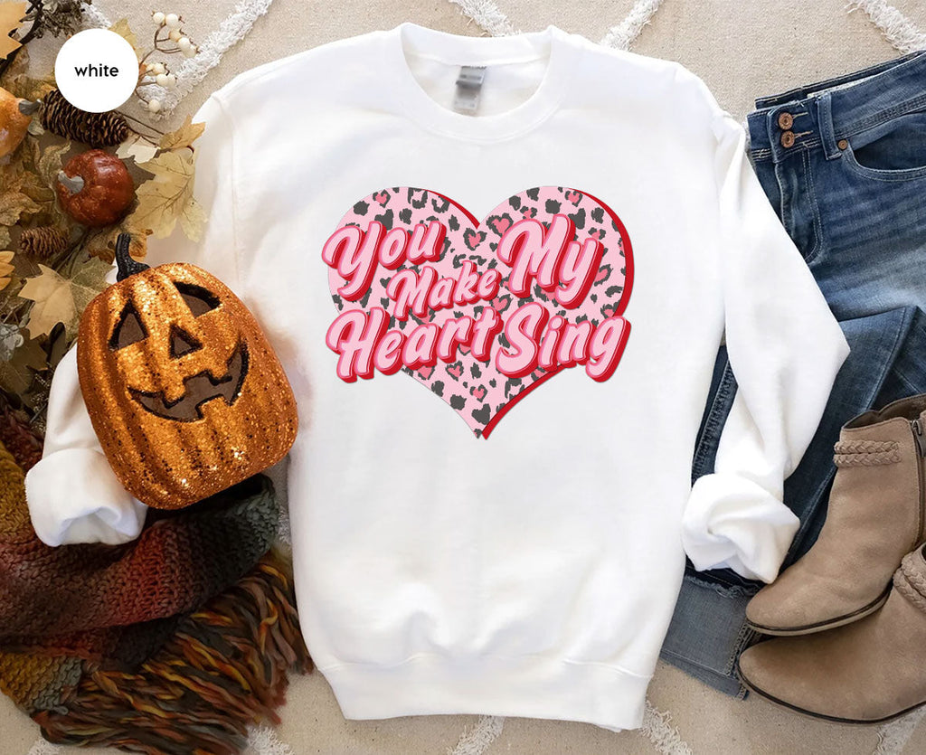You Make My Heart Sing Shirt, Valentine's Day Romantic Gift product image 55