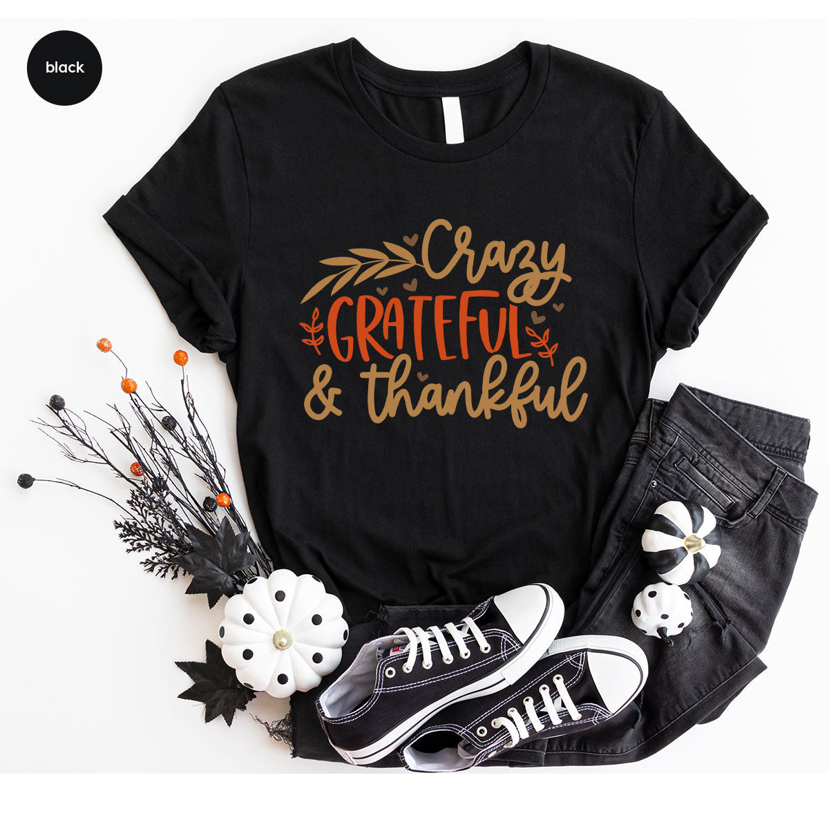 Funny Fall T Shirt, Gift for Her, Crazy Grateful Thankful product image 24