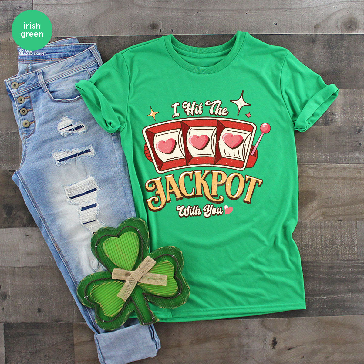 I Hit The Jackpot With You Shirt, Romantic Valentine's Day product image 38