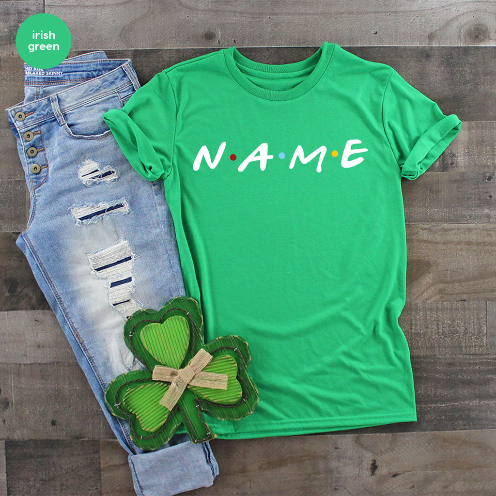 Name Shirt, Funny Custom T-Shirt, Tee product image 32