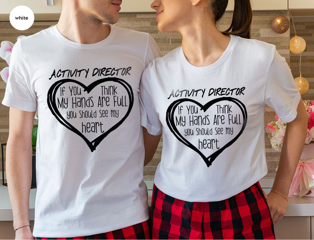 Activity Director Shirt, Love Heart Gift For Couples product image 40