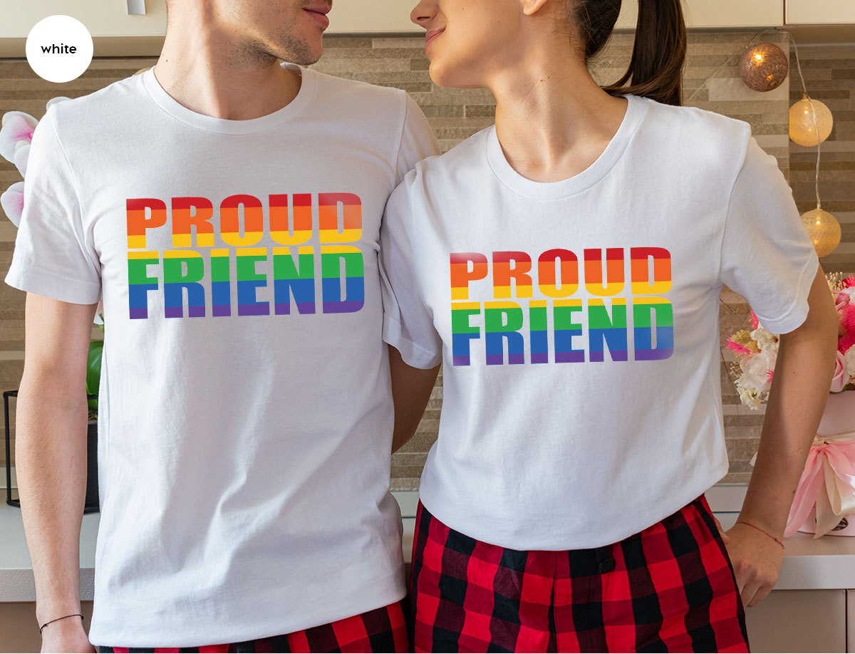 LGBT Friendship Shirt, Proud Friend T-Shirt, Gift Tee product image 51