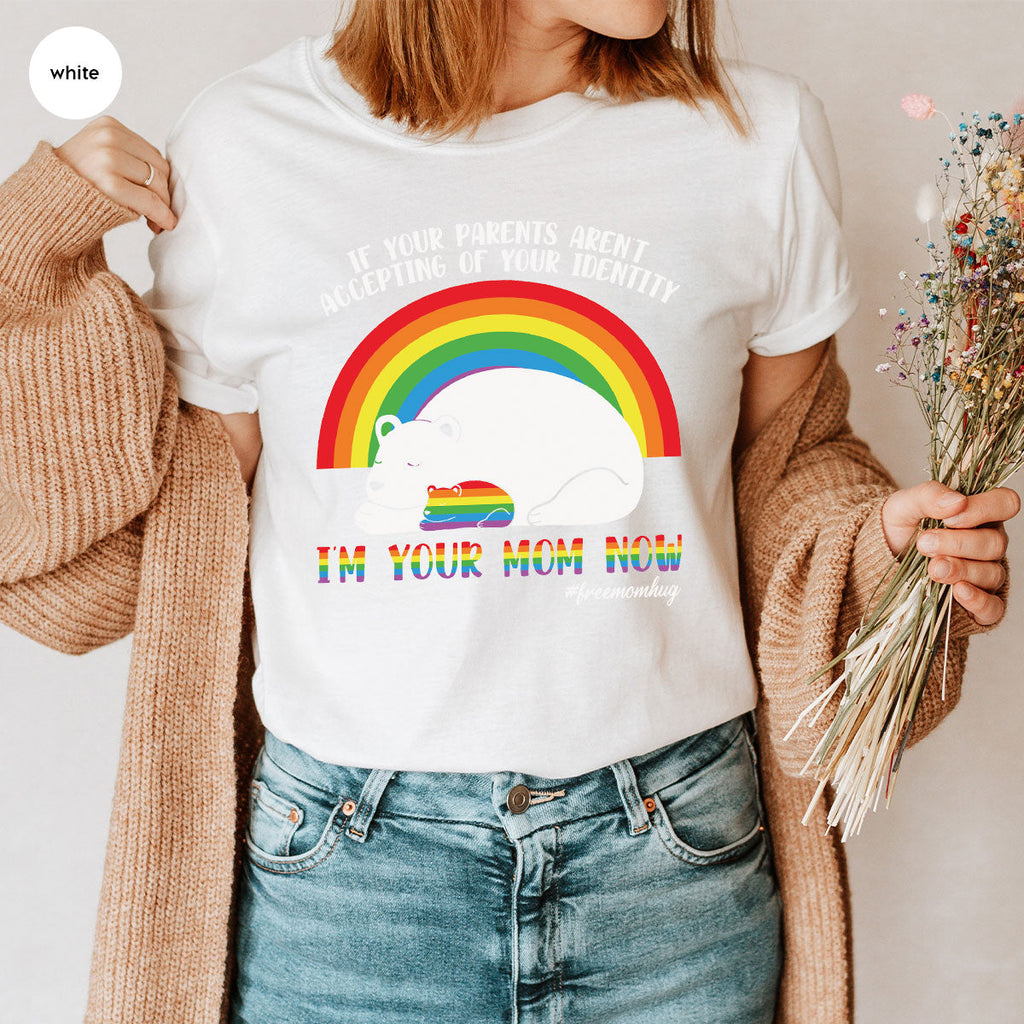 I'm Your Mom Now T-Shirt, Cute LGBT Glory Tee product image 55