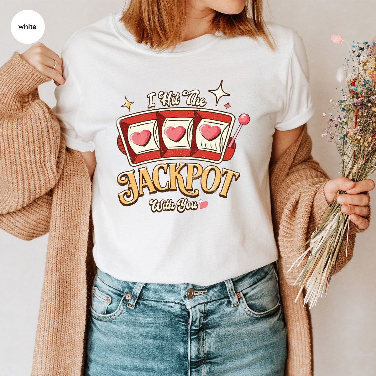 I Hit The Jackpot With You Shirt, Romantic Valentine's Day product image 53