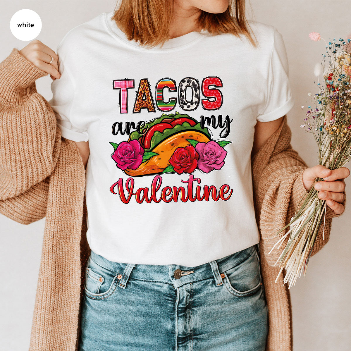 Tacos Are My Valentine Shirt, Gift To My Taco Lover, product image 52
