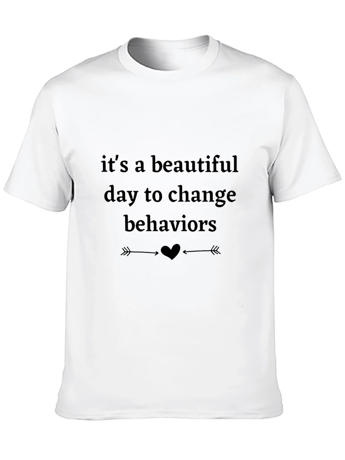 Change Behaviors T-Shirt product image 6