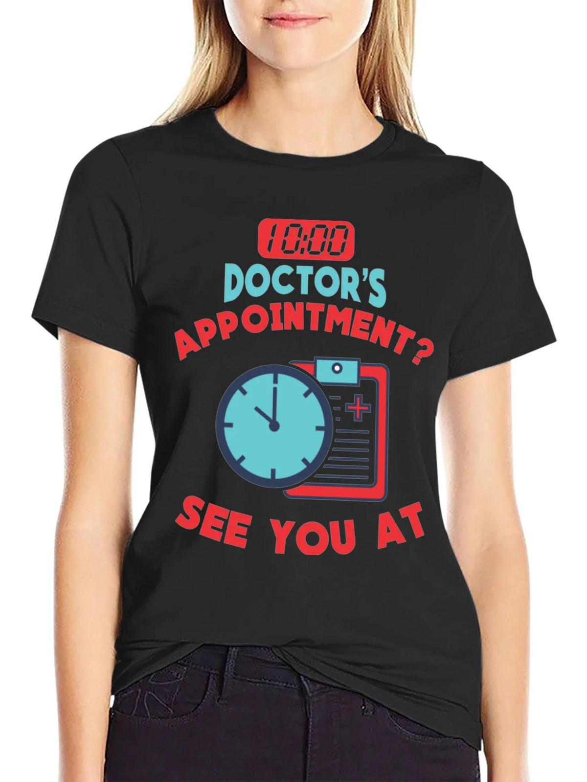 Doctor Appointment T-Shirt product image 1