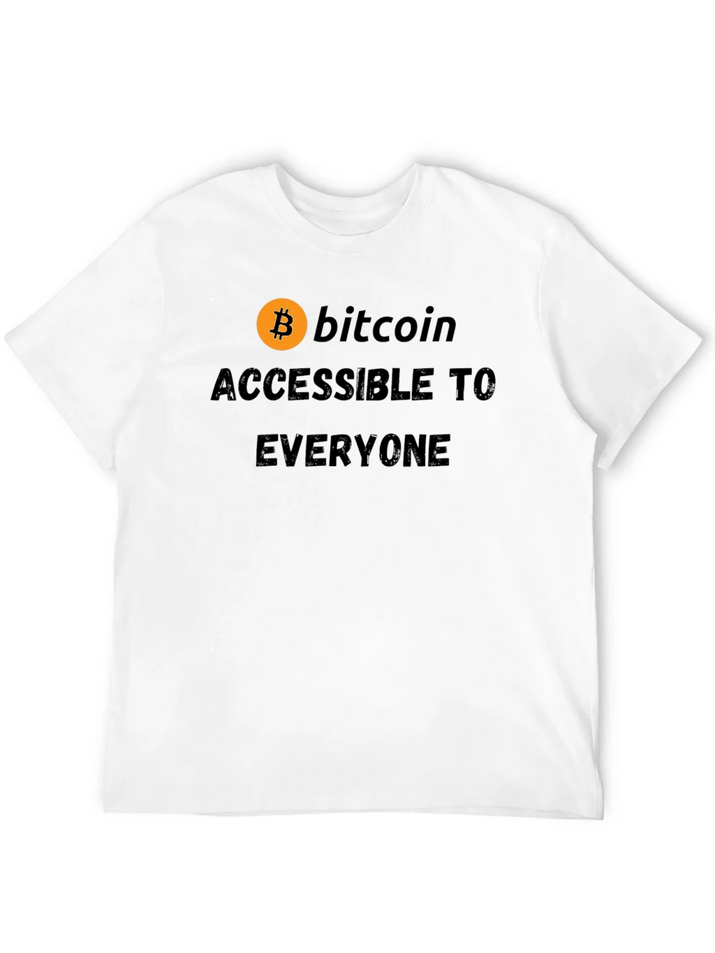 Bitcoin Accessible To Everyone T-Shirt product image 3