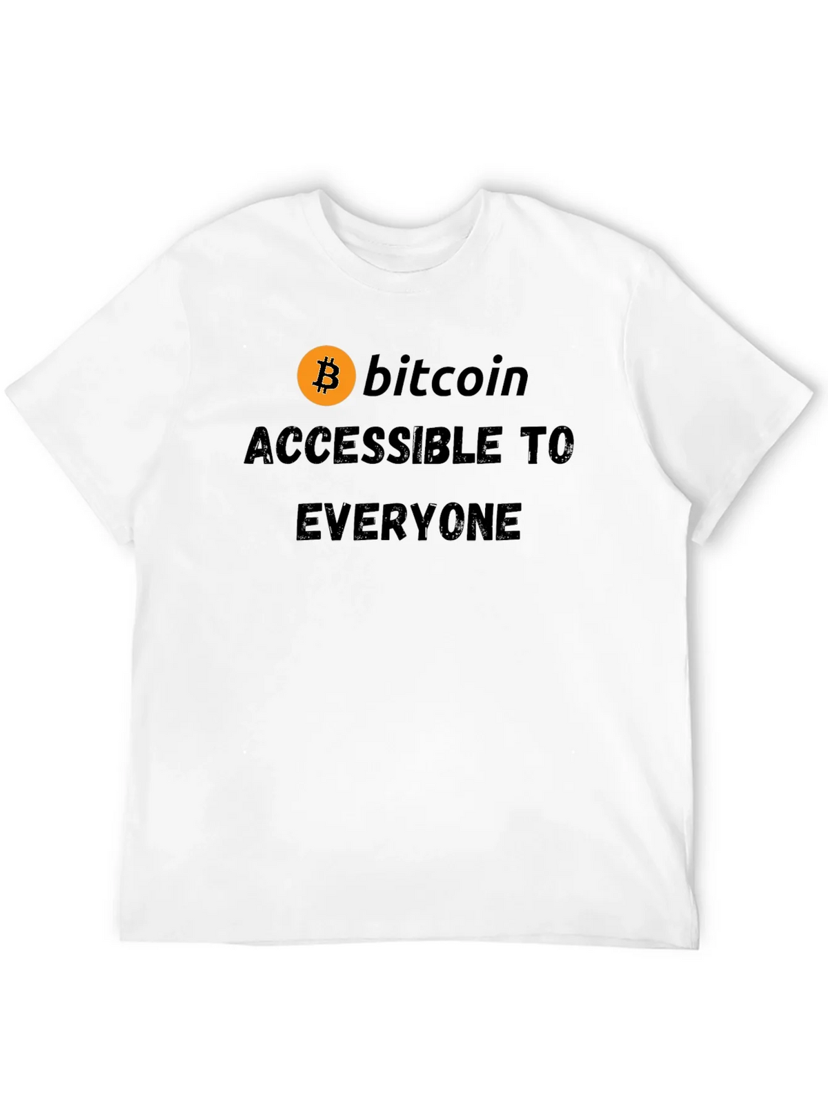 Bitcoin Accessible To Everyone T-Shirt product image 3