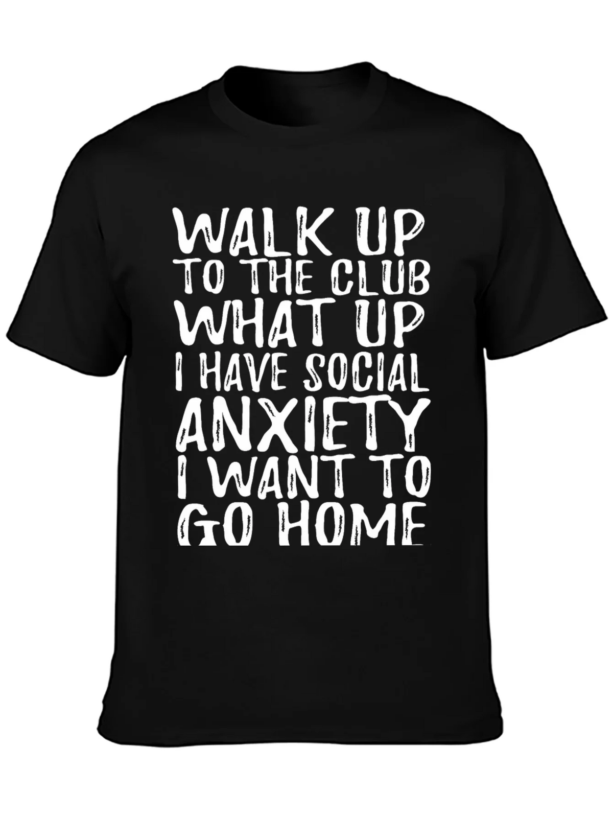 Social Anxiety T-Shirt - Funny Slogan Tee product image 3