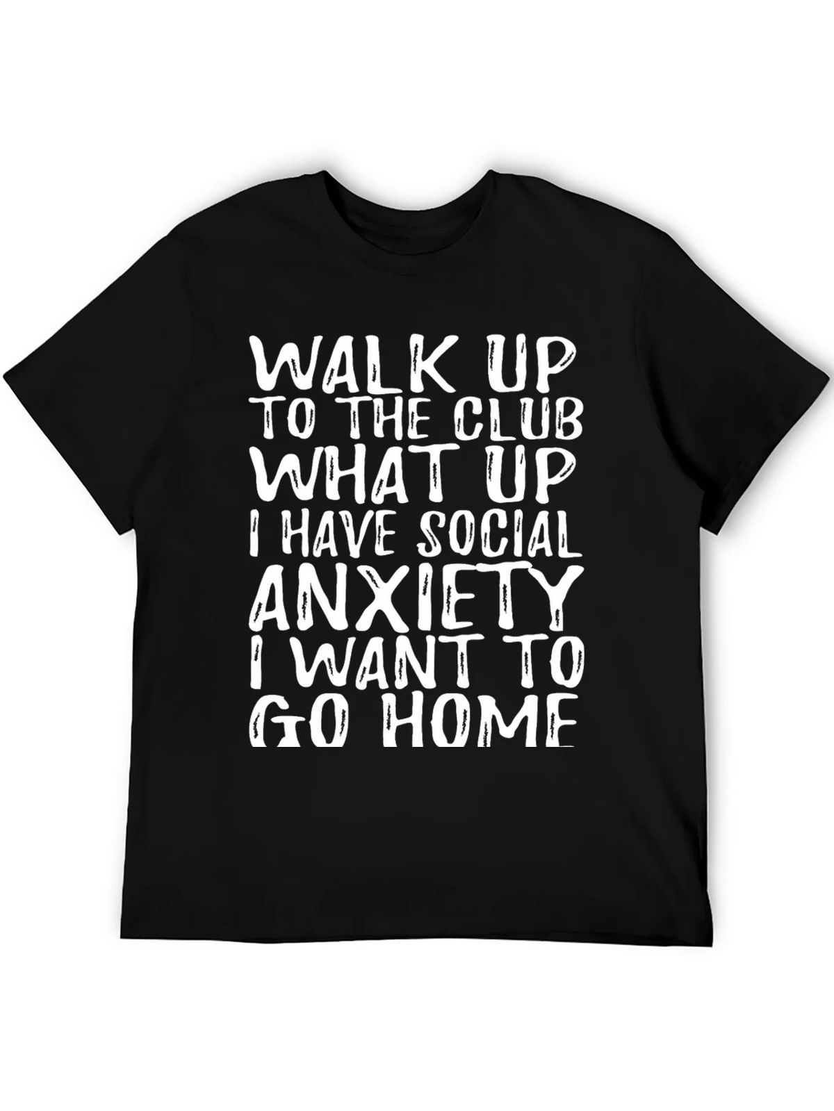 Social Anxiety T-Shirt - Funny Slogan Tee product image 5