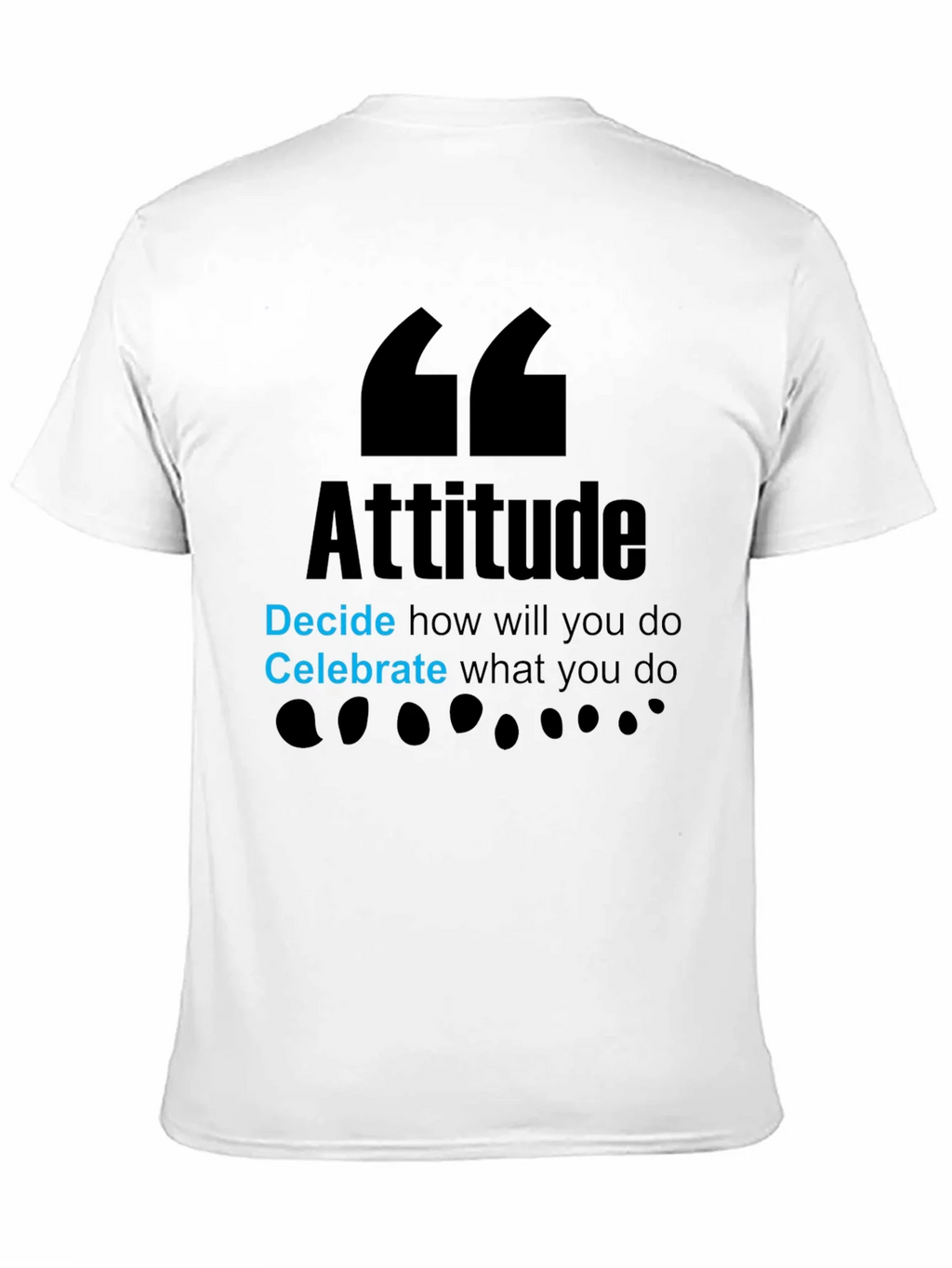 Attitude Graphic T-Shirt - Decide and Celebrate! product image 7