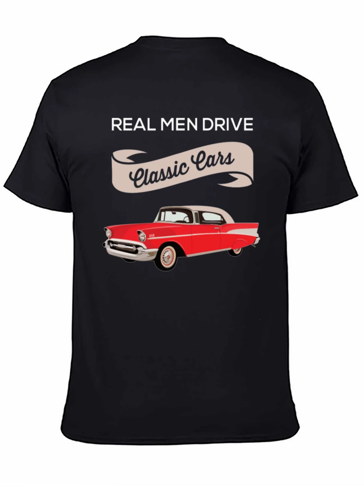 Real Men Drive Classic Cars T-Shirt - Retro Automotive Tee product image 2