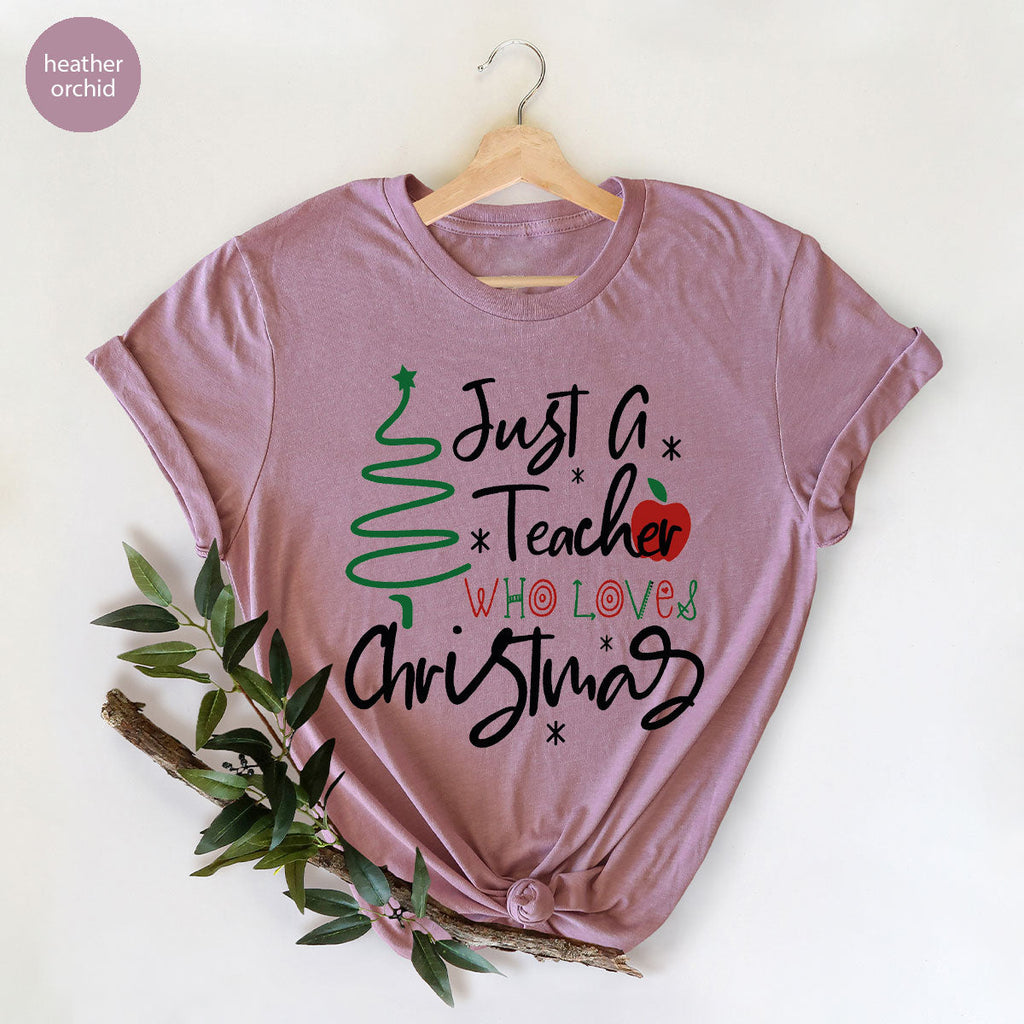 2023 Christmas Love Shirt, Just A Teach Who Loves Tee, Xmas product image 55