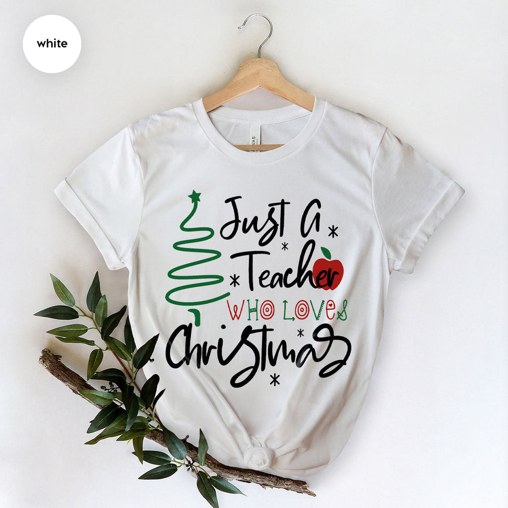 2023 Christmas Love Shirt, Just A Teach Who Loves Tee, Xmas product image 60
