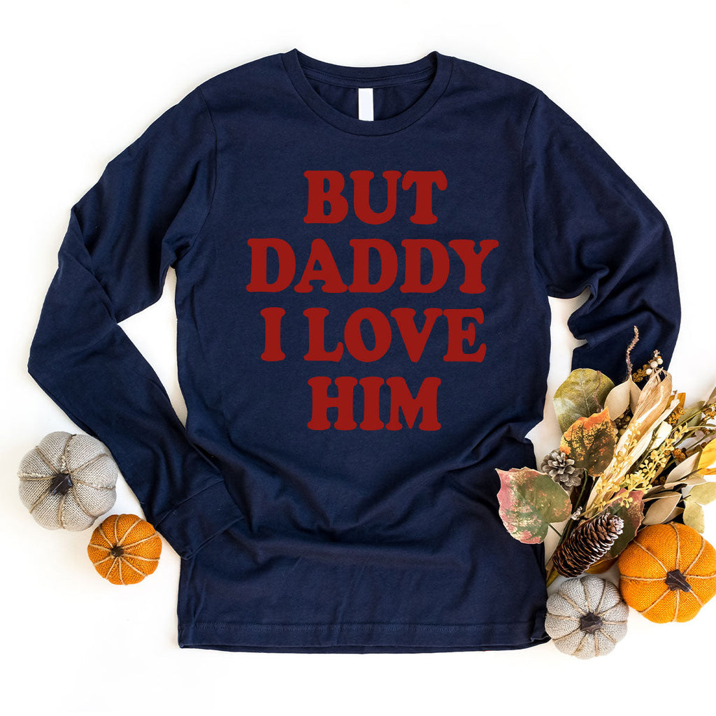 But Daddy I Love Him Shirt, New T-Shirt, Gift For product image 54