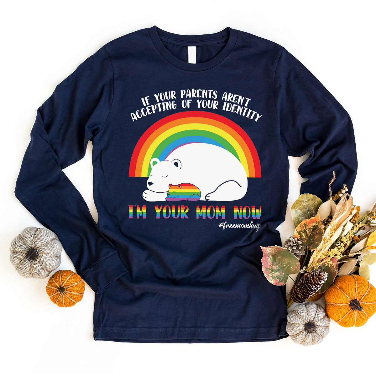 I'm Your Mom Now T-Shirt, Cute LGBT Glory Tee product image 57