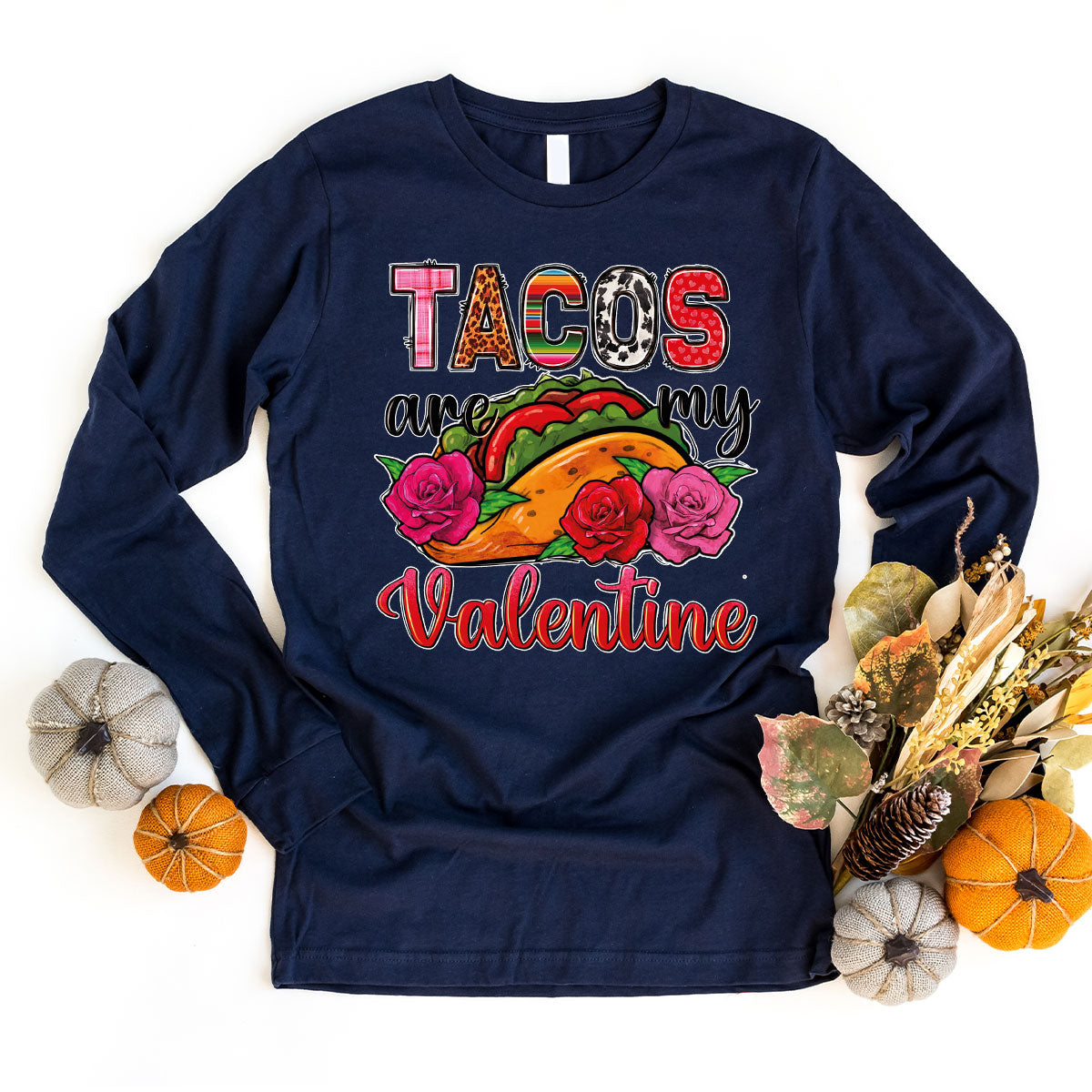 Tacos Are My Valentine Shirt, Gift To My Taco Lover, product image 56