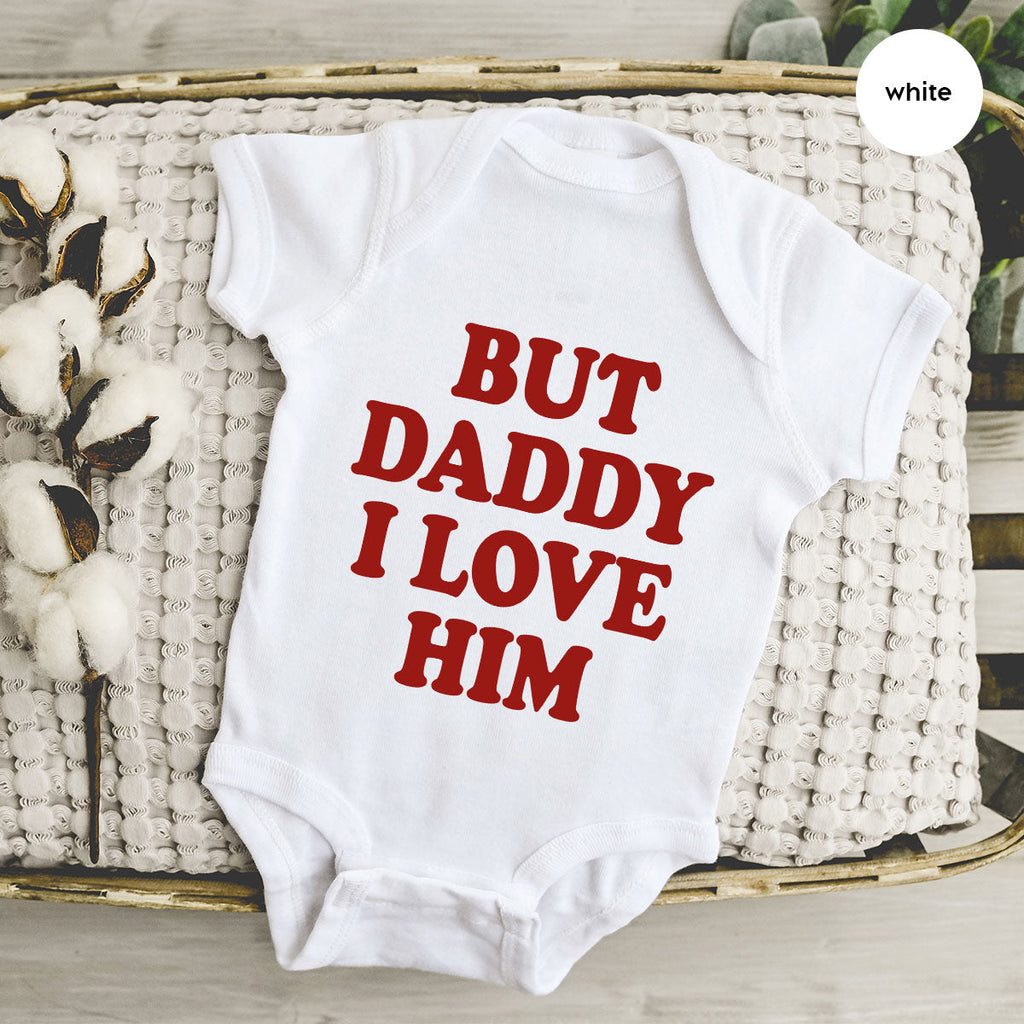 But Daddy I Love Him Shirt, New T-Shirt, Gift For product image 58