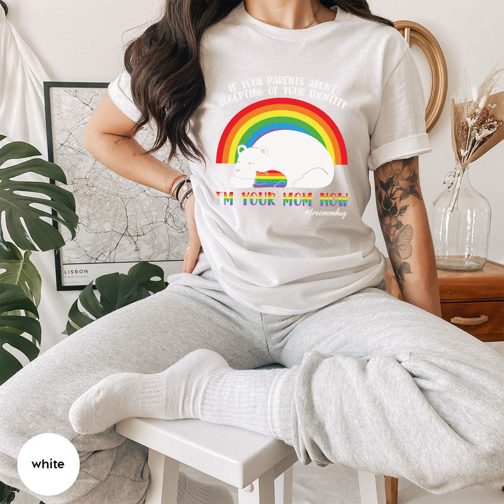 I'm Your Mom Now T-Shirt, Cute LGBT Glory Tee product image 60