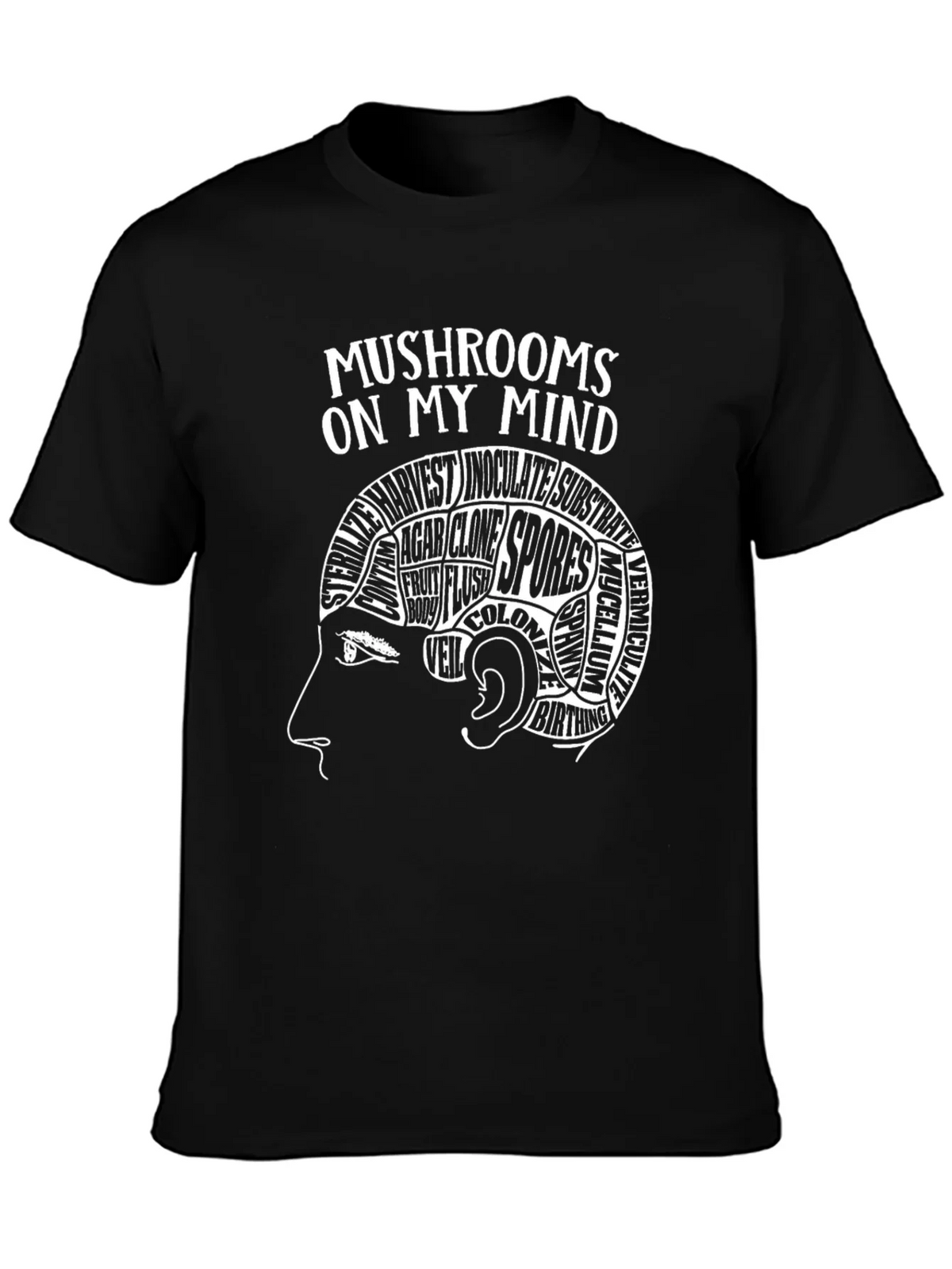 Mushrooms On My Mind T-Shirt product image 1