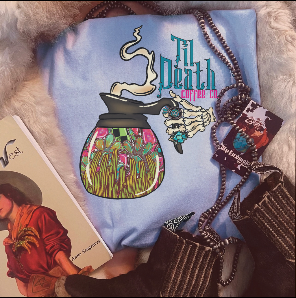 Til Death Coffee Co Tee product image 1