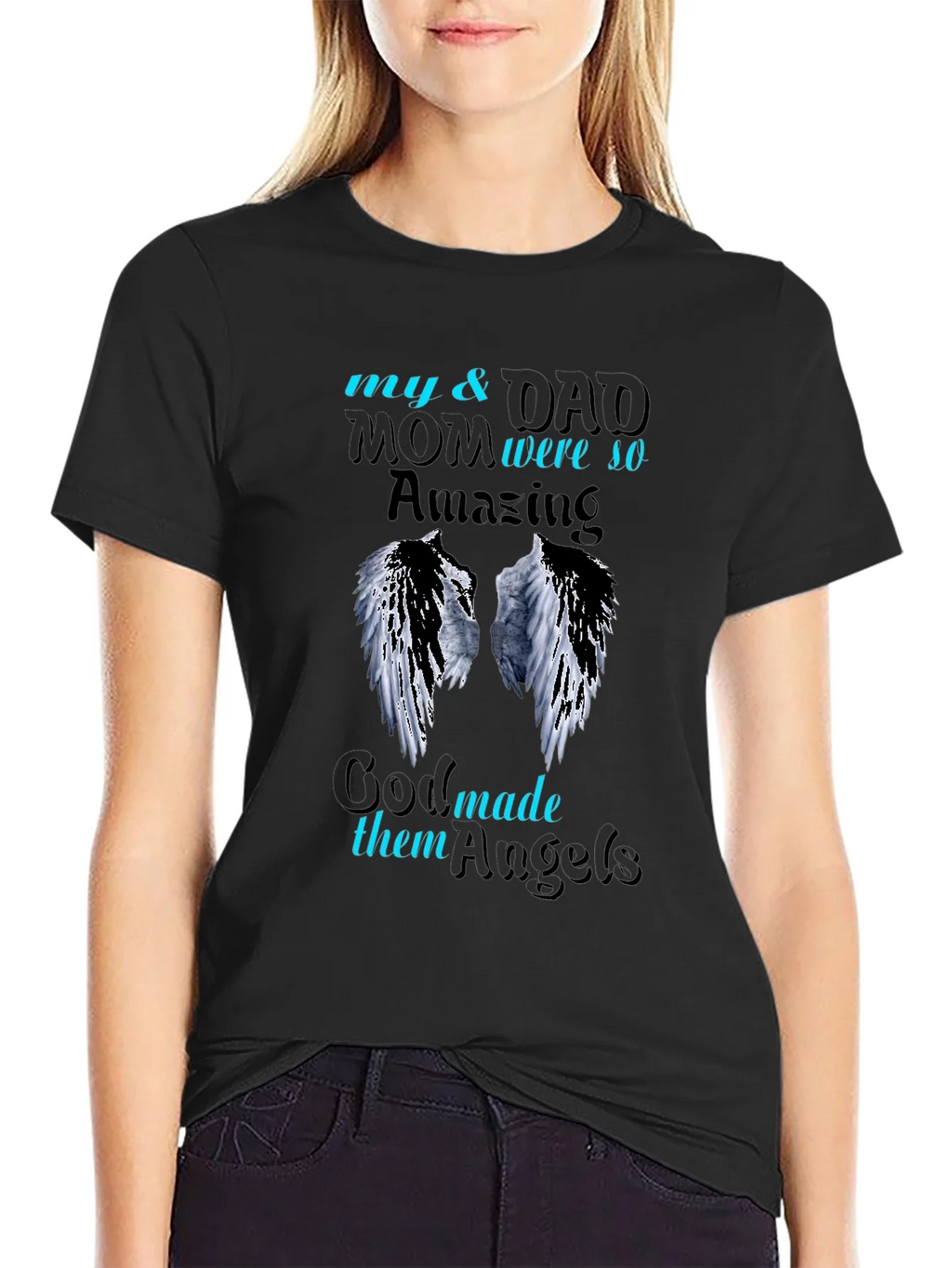 My Mom & Dad Were So Amazing T-Shirt Angels product image 1