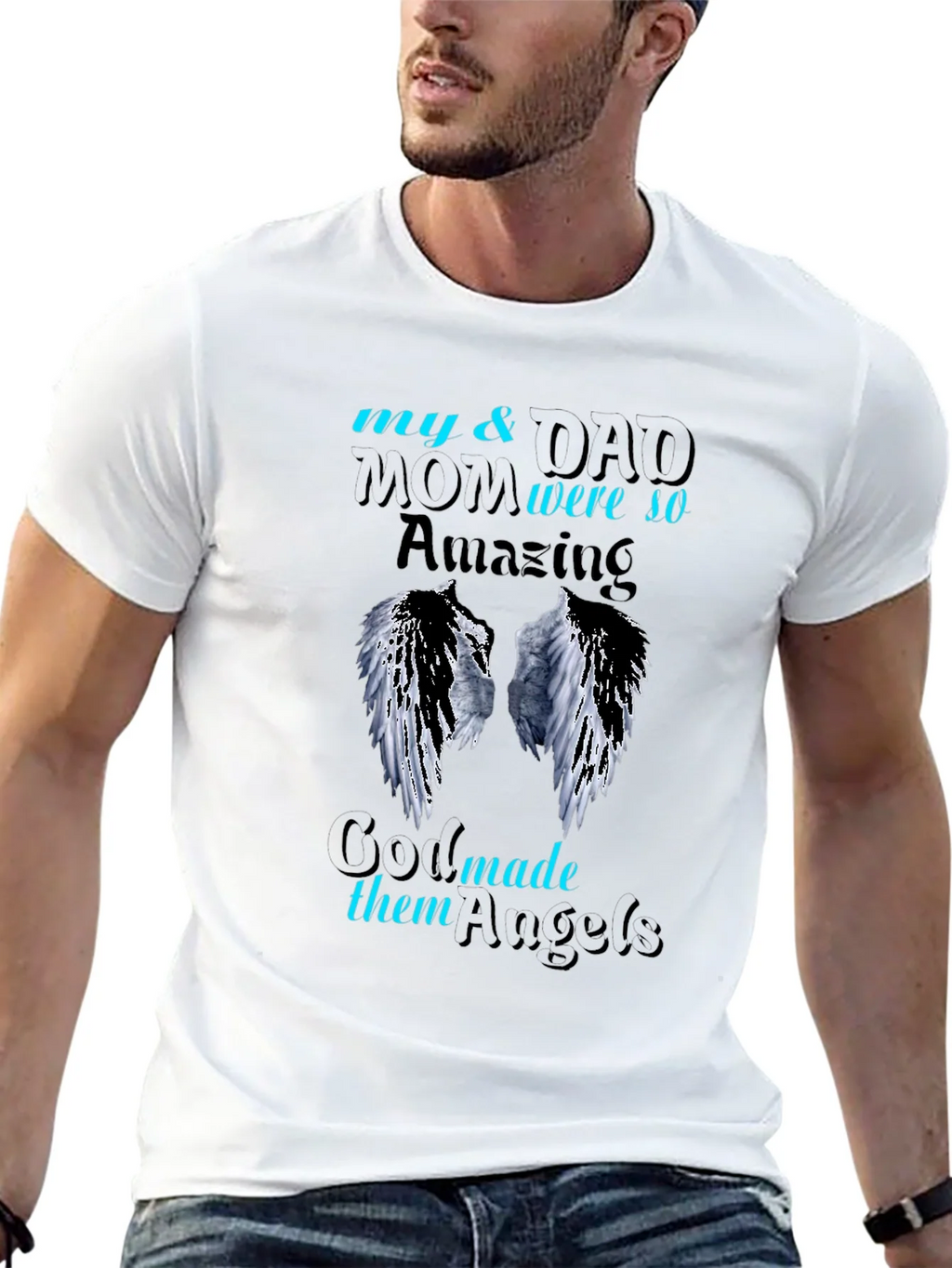 My Mom & Dad Were So Amazing T-Shirt Angels product image 7