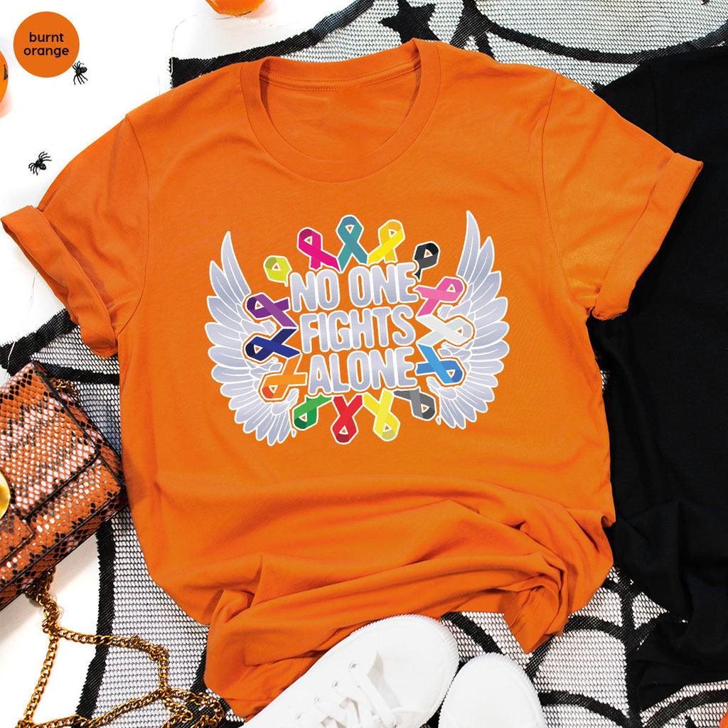 No One Fights Alone Shirt, Cancer Fighter T-Shirt, Warrior product image 55