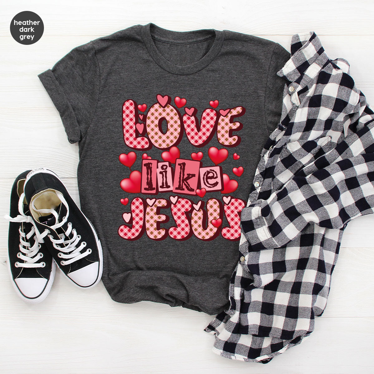 Love Like Jesus Shirt, Valentine's Day Best Gift for Lovers product image 66