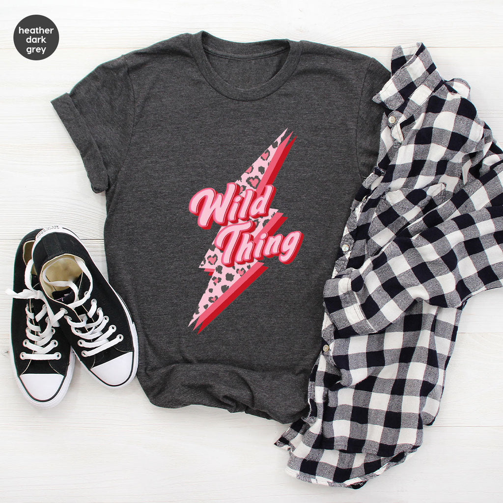 Wild Thing Shirt, Valentine's Day Lover T-Shirt, product image 65