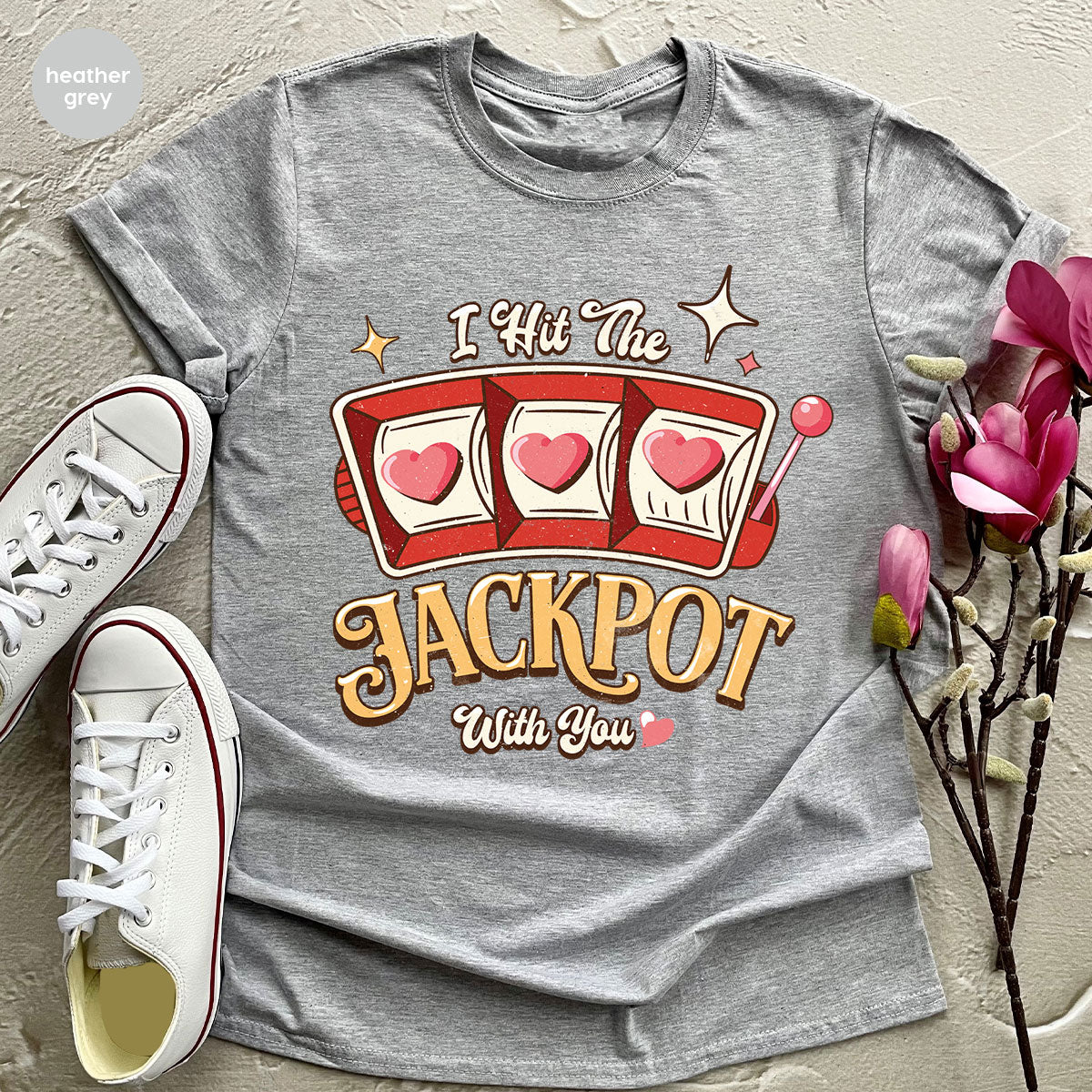 I Hit The Jackpot With You Shirt, Romantic Valentine's Day product image 70