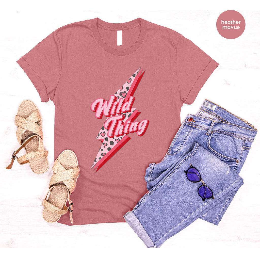 Wild Thing Shirt, Valentine's Day Lover T-Shirt, product image 73