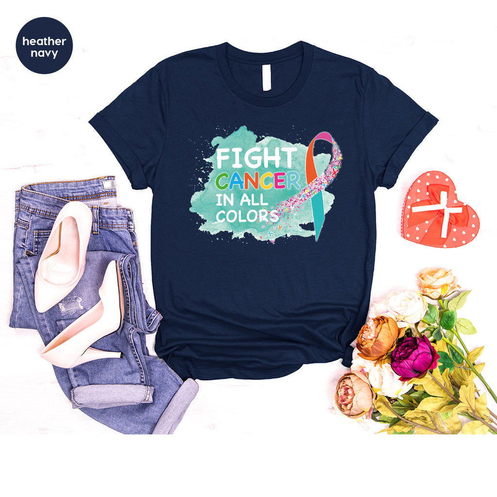 Fight Against Cancer Shirt, Warrior T-Shirt, With All Colors product image 65