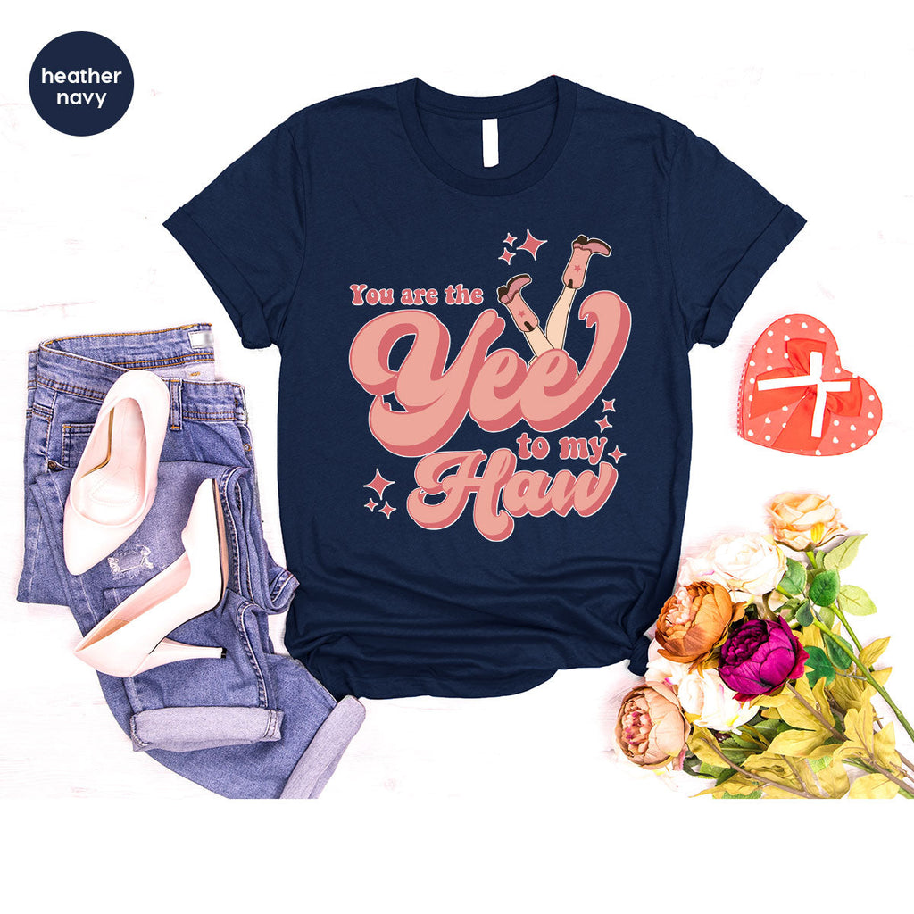 You Are The Yee To My Haw Shirt, Valentine's Day 2023 product image 73