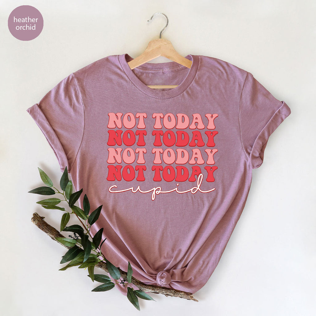 Not Today Shirt, Cupid T-Shirt, Cute Tee product image 35