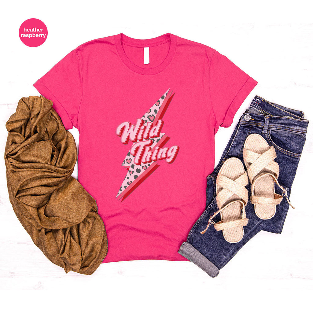 Wild Thing Shirt, Valentine's Day Lover T-Shirt, product image 79