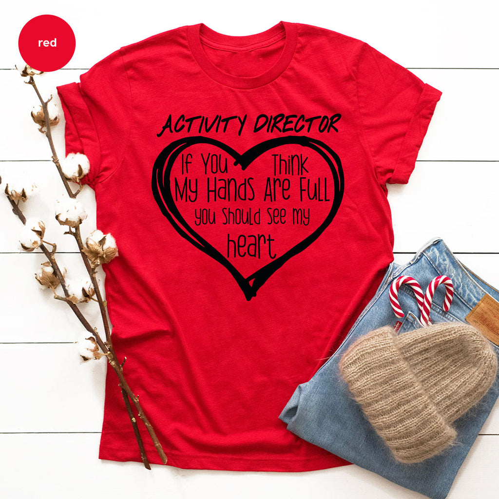 Activity Director Shirt, Love Heart Gift For Couples product image 66