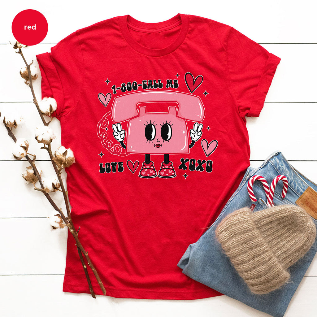 Call Me Lover Shirt, Funny Valentine's Day Cute Love T-Shirt product image 81