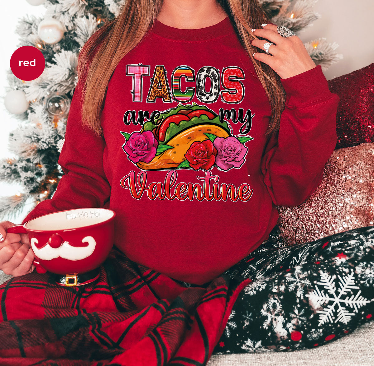 Tacos Are My Valentine Shirt, Gift To My Taco Lover, product image 81